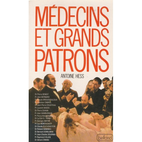 Médecins et grands patrons  Antoine Hess